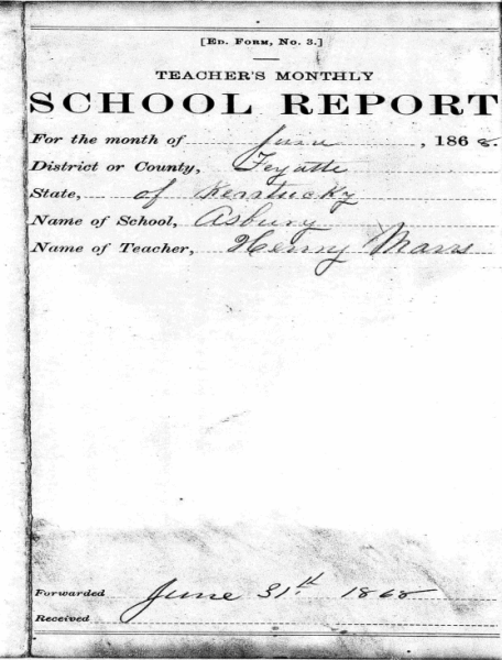 Henry Marrs, Teacher Monthly School Report